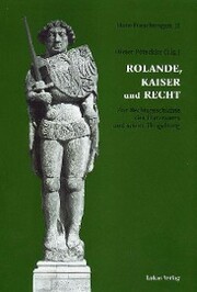 Rolande, Kaiser und Recht