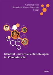 Identität und virtuelle Beziehungen im Computerspiel - Cover