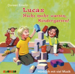 Lucas: Nicht mehr warten, Kindergarten!