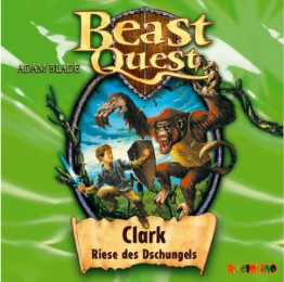 Beast Quest - Clark, Riese des Dschungels