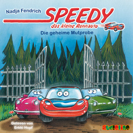 Speedy, das kleine Rennauto - Die geheime Mutprobe - Cover