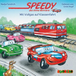 Speedy, das kleine Rennauto - Mit Vollgas auf Klassenfahrt - Cover