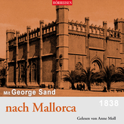 Mit George Sand nach Mallorca - 1838 - Cover