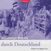 Mit Lukanga Mukara durch Deutschland - 1912 - Cover