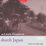 Mit Louis Couperus durch Japan - 1922