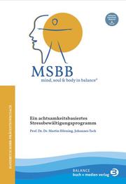 MSBB: mind, soul & body in balance - MSBB-Handbuch Präventionscoach