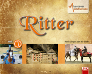 Abenteuer Weltwissen: Ritter (inkl. Hörspiel-CD) - Cover