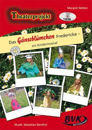 Theaterprojekt: 'Das Gänseblümchen Fredericke'