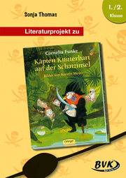 Literaturprojekt zu Cornelia Funke 'Käpten Knitterbart auf der Schatzinsel