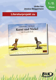Literaturprojekt zu Karni und Nickel oder Der große Krach - Cover