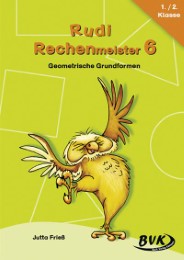 Rudi Rechenmeister - Geometrische Grundformen