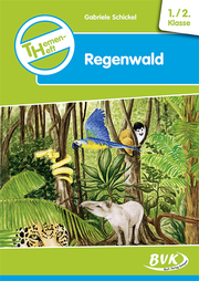 Themenheft Regenwald 1./2. Klasse
