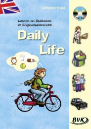 Lernen an Stationen im Englischunterricht: Daily Life