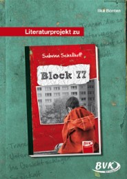 Literaturprojekt zu Block 77