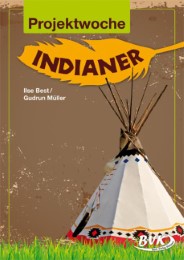 Projektwoche: Indianer - Cover