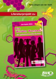 Literaturprojekt zu Die Wilden Wespen & der geheimnisvolle Bunker - Cover