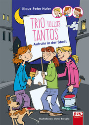Trio Tollos Tantos - Aufruhr in der Stadt - Cover