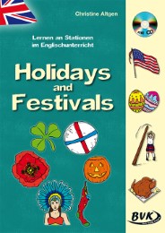 Lernen an Stationen im Englischunterricht: Holidays and Festivals