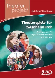 Theaterprojekt: Theaterspiele für zwischendurch - Cover