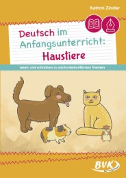 Deutsch im Anfangsunterricht: Haustiere