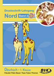 Druckschrift-Lehrgang Nord Band 2 - Förderkinder