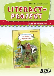 Literacy-Projekt zum Bilderbuch Sven Nordqvist 'Wie Findus zu Pettersson kam'