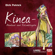 Kinea – Abenteuer einer Katzenkriegerin