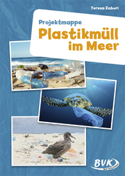 Projektmappe Plastikmüll im Meer
