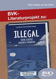 BVK-Literaturprojekt zu Illegal - Cover