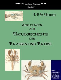 Abbildungen zur Naturgeschichte der Krabben und Krebse