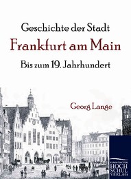 Geschichte der Stadt Frankfurt am Main