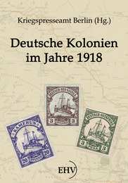 Deutsche Kolonien im Jahre 1918