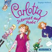 Carlotta - Internat auf Probe