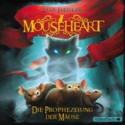 Mouseheart - Die Prophezeiung der Mäuse - Cover