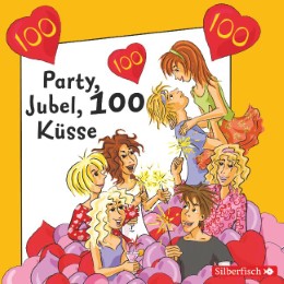 Party, Jubel, 100 Küsse
