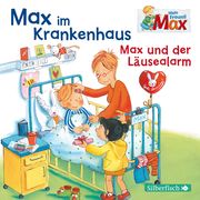 Max im Krankenhaus/Max und der Läusealarm - Cover