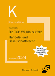 Die TOP 55 Klausurfälle Handels- und Gesellschaftsrecht - Cover