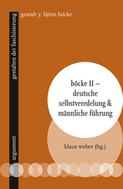 Höcke II - Deutsche Selbstveredelung & männliche Führung - Cover