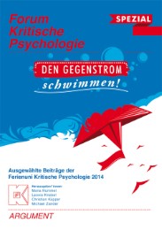 Forum Kritische Psychologie/Den Gegenstrom schwimmen