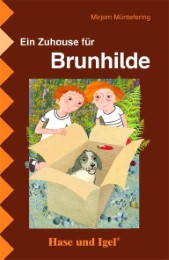 Ein Zuhause für Brunhilde