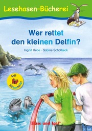 Wer rettet den kleinen Delfin?
