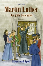 Martin Luther - Der große Reformator - Cover