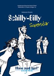 Begleitmaterial: Schilly-Billy Superstar
