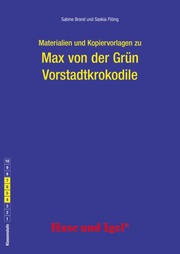 Max von der Grün: Vorstadtkrokodile
