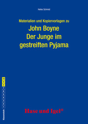 Materialien und Kopiervorlagen zu John Boyne Der Junge im gestreiften Pyjama