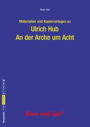 Ulrich Hub: An der Arche um Acht
