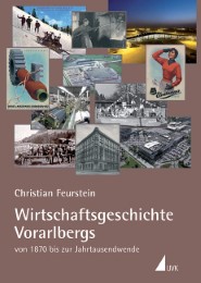 Wirtschaftsgeschichte Vorarlbergs