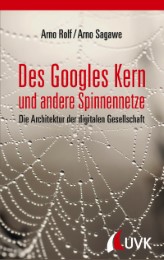 Des Googles Kern und andere Spinnennetze