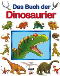 Das Buch der Dinosaurier