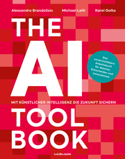 The AI Toolbook - Mit Künstlicher Intelligenz die Zukunft sichern
